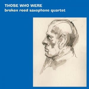 Those Who Were