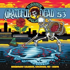 Daves Picks Vol. 53 Riverfront Coliseum, Cincinnati, OH 10/2/76