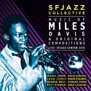 Music of Miles Davis & Original Compositions Live SFJazz Center 2016