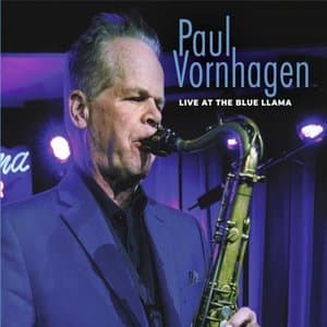 Paul Vornhagen (Live at the Blue Llama)
