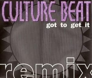 Got To Get It (Remix)