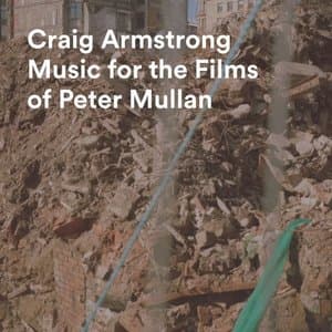 Music For The Films Of Peter Mullan