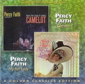 Camelot / My Fair Lady