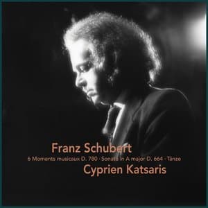 Schubert: 6 Moments musicaux D. 780, Sonata in A Major D. 664 & Tanze