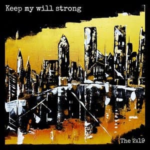 Keep My Will Strong