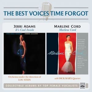 Its Cool Inside + Marlene Cord (Remastered 2024)
