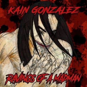 Ravings of a Madman