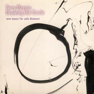 Drawing The Circle: New Music for Solo Drumset