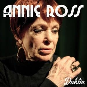 The Best of Annie Ross (Remastered)