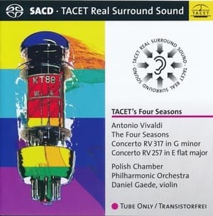 The Four Seasons / Concerto Op. 12 No 1 RV 317 in G minor / Concerto RV 257 In E Flat Major (Daniel Gaede)