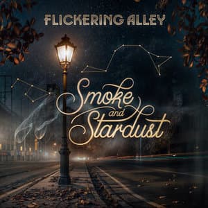 Smoke and Stardust