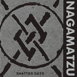 Shatter Days (2013 Reissue)