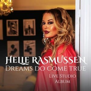 Dreams Do Come True (Live Studio Album)