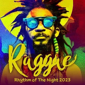 Raggae Rhythm of The Night
