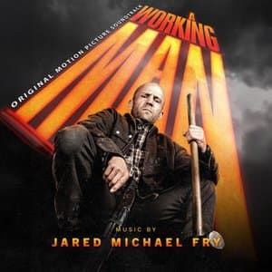 A Working Man (Original Motion Picture Soundtrack)