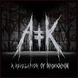 A Revelation of Intoxication