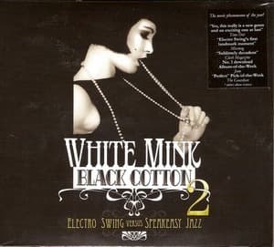 White Mink Black Cotton Vol.2