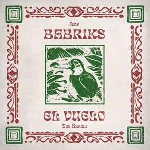 El Vuelo Del Babrik
