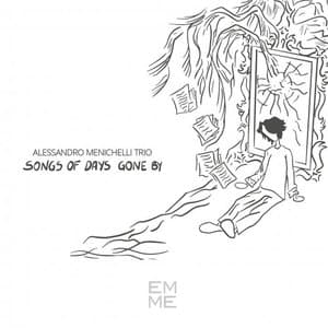 Songs of Days Gone By