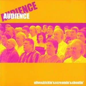 Alive & Kickin & Screamin & Shoutin (Live)