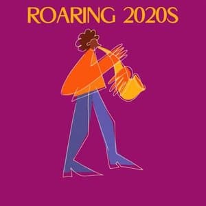 Roaring 2020s
