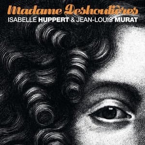 Madame Deshoulieres (Version Remasterisee)