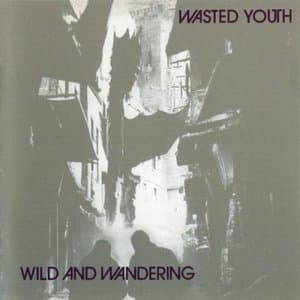 Wild And Wanderin