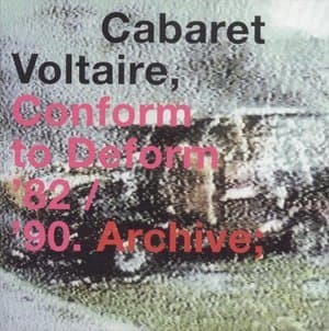 Conform To Deform '82 / '90. Archive;