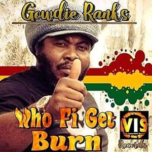 Who Fi Get Burn