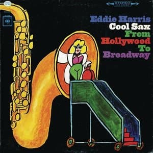 Cool Sax From Hollywood To Broadway