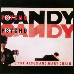 Psychocandy