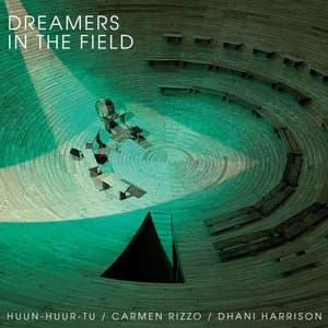 Dreamers In The Field