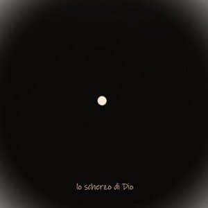 Lo scherzo di Dio