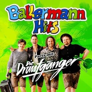Ballermann Hits Party mit Die Draufganger
