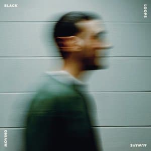 Always Moving (Streaming Version)
