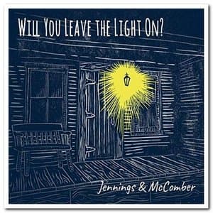 Will You Leave the Light On?