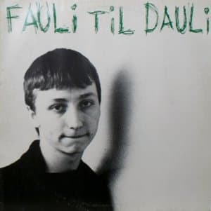 Fauli Til Dauli