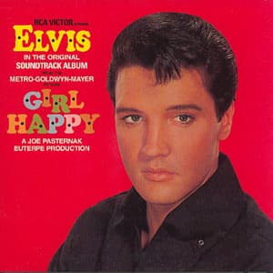 Girl Happy (2003 Remaster)