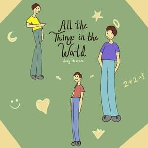 All The Things In The World
