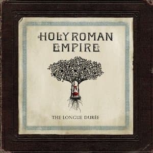 The Longue Duree