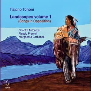 Landscapes Volume 1 (Songs in Opposition)