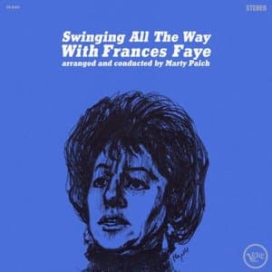 Swinging All The Way With Frances Faye