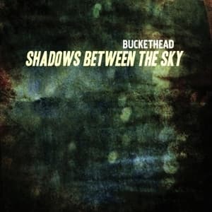 Shadows Between The Sky