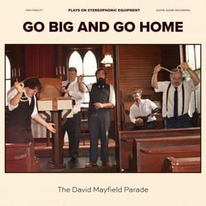 Go Big and Go Home
