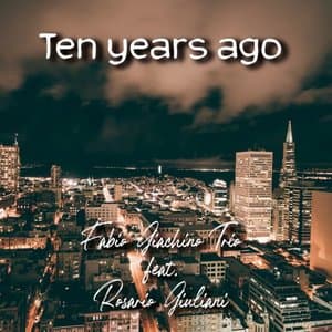 Ten Years Ago