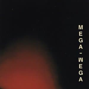 Mega Wega
