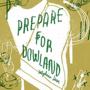 Prepare for Dowland