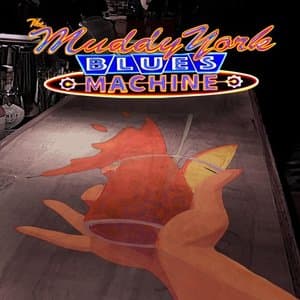 The Muddy York Blues Machine
