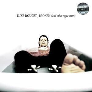 Broken (and Other Rogue States / Silver Series - Remastered 2025)