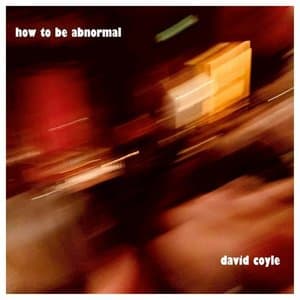 How to Be Abnormal